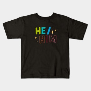 He/him Kids T-Shirt